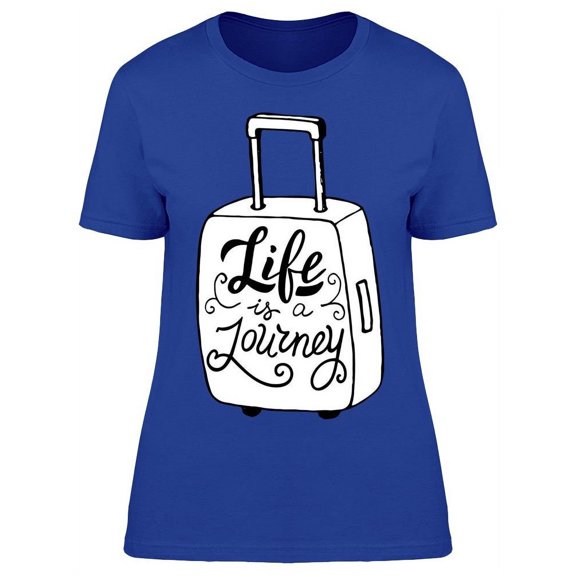 Life Is A Journey Suitcase T-Shirt Women -Image by Shutterstock, Female Large