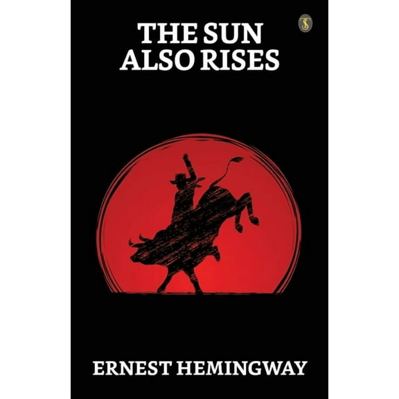 The Sun Also Rises (Paperback)