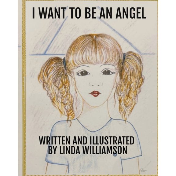 I Want to Be an Angel, (Paperback)