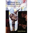thumbnail image 1 of Pre-Owned Searching for a Corporate Savior: The Irrational Quest for Charismatic CEO's (Hardcover) 0691074372 9780691074375, 1 of 1