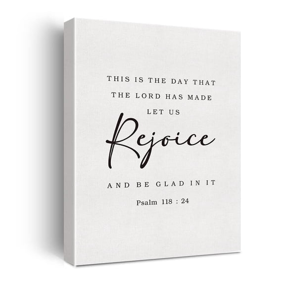 Psalm 118 : 24 Bible Verse Canvas poster Print Decor This is the Day That the Lord Has Made Let us Rejoice Wall Painting Posters Modern Home Office Artwork Decoration poster