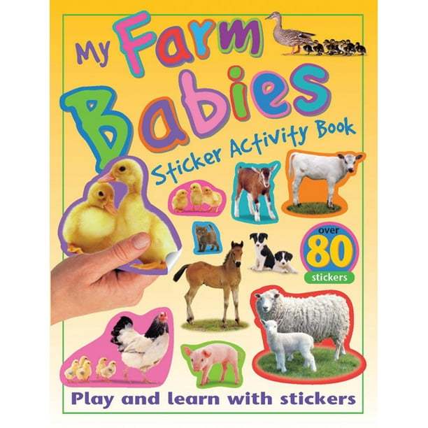 My Sticker Activity Books My Farm Babies Sticker Activity Book Play