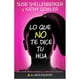 thumbnail image 1 of LO QUE NO TE DICE TU HIJA UNILIT SUSIE SHELLENBERGER, 1 of 2