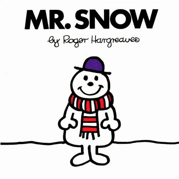 Mr. Men and Little Miss Mr. Snow, (Paperback)