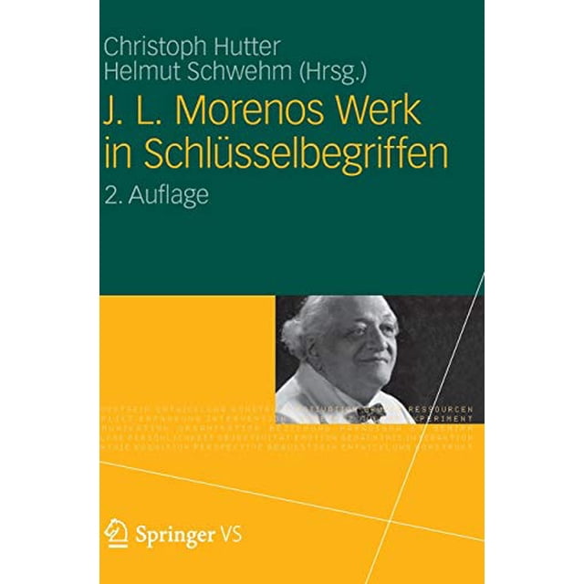 J. L. Morenos Werk in Schlsselbegriffen (Édition Allemande)