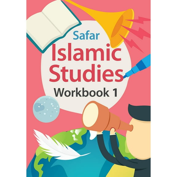 Safar Islamic Studies Workbook 1 – Learn about Islam Series