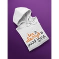 thumbnail image 3 of Tea Is Always A Good Idea. Hoodie Women -Image by Shutterstock, Female Small, 3 of 4