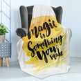 thumbnail image 4 of Magic Soft Flannel Fleece Throw Blanket, Magic is Something You Make Words Print with Watercolors Effects, Cozy Plush for Indoor and Outdoor Use, 60" x 80", Yellow Black, by Ambesonne, 4 of 5