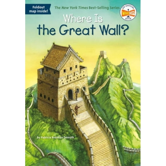 Pre-Owned Where Is the Great Wall? (Paperback 9780448483580) by Patricia Brennan Demuth, Who Hq