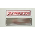 thumbnail image 2 of OPEN SPRINKLER DRAIN SIGN ( ALUMINIUM 2X7 ), 2 of 2