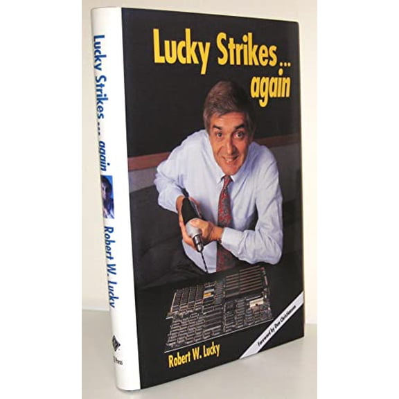 Pre-Owned Lucky Strikes...Again: (Feats and Foibles of Engineers) Hardcover