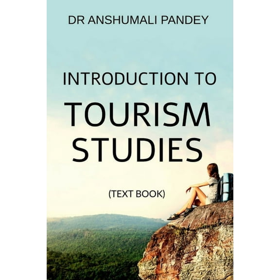 Introduction to Tourism Studies - Text Book, (Paperback)