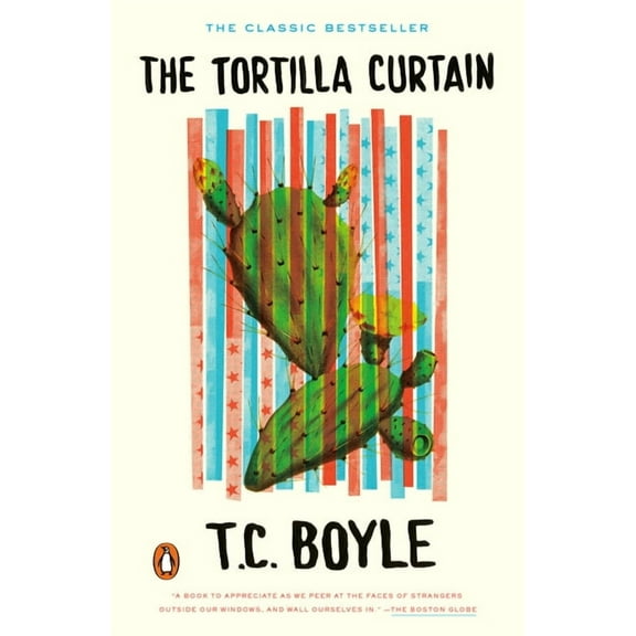 The Tortilla Curtain, (Paperback)