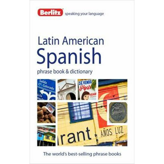 Pre-Owned Berlitz Language: Latin American Spanish Phrase Book & Dictionary (Berlitz Phrasebooks) Paperback