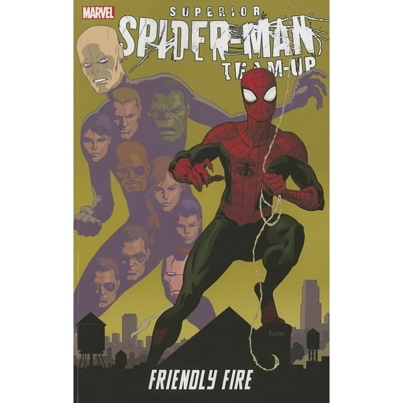 Superior Spider-Man Team-Up : Friendly Fire (Paperback)