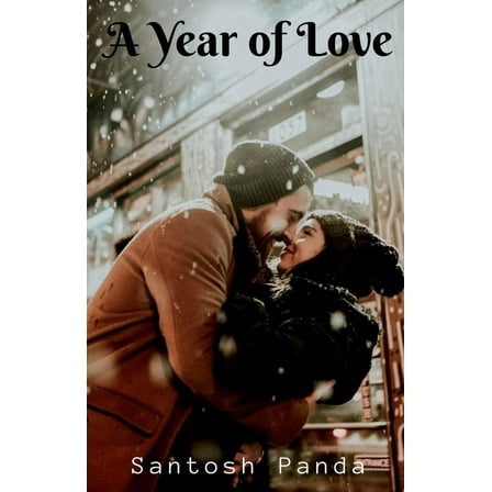 A Year of Love (Paperback)