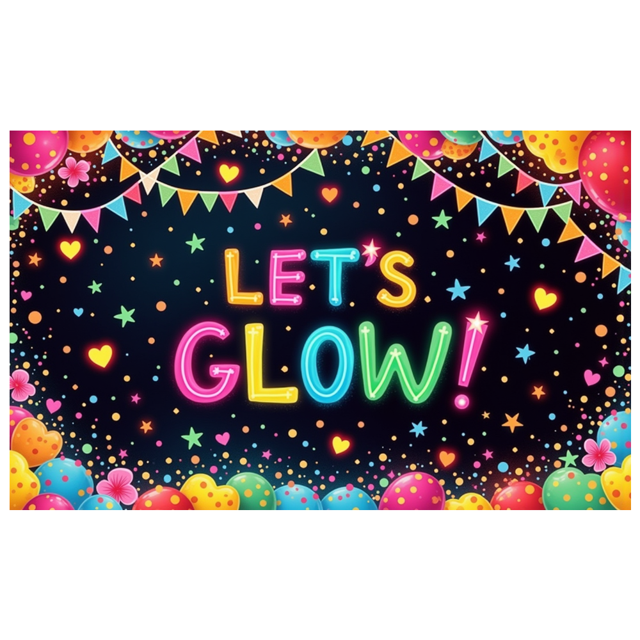Neon Design Glow Banner Colorful Decoration Let's Glow Festival Sign for Party Celebration Event