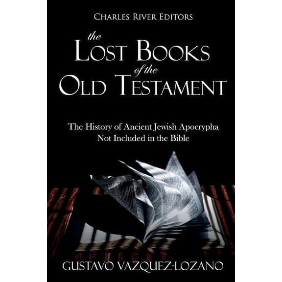The Lost Books of the Old Testament (Paperback)