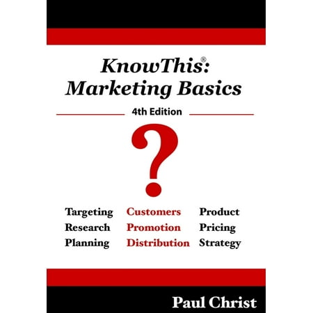 KnowThis : Marketing Basics 4th Edition (Paperback)