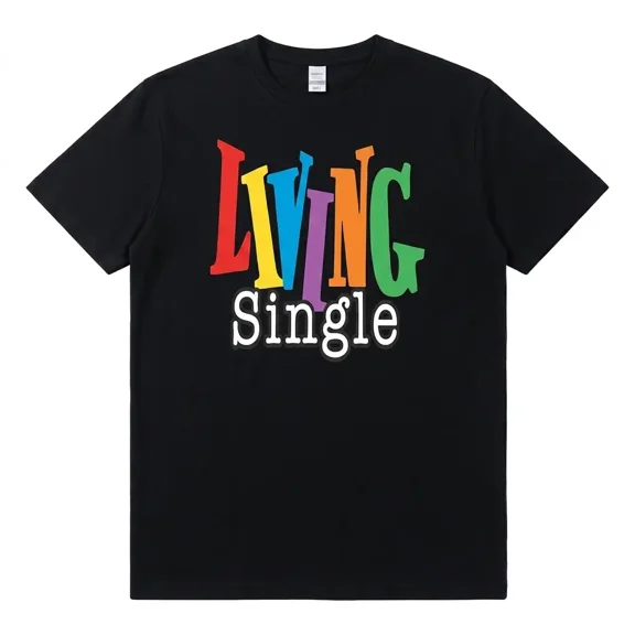 Living Single Graphic Tee, Unisex Cotton T-Shirt with Bright Text Print, Casual Daily Wear