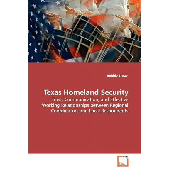 Texas Homeland Security (Paperback)