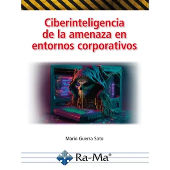 Ciberinteligencia de la amenaza en entornos corporativos Blanco