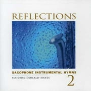 Reflections, Vol.2: Saxophone Instrumental Hymns