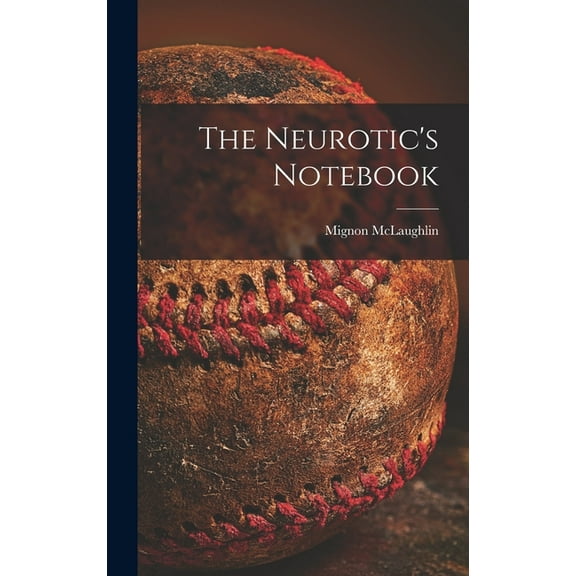 The Neurotic's Notebook, (Hardcover)
