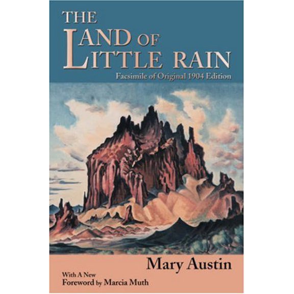 Southwest Heritage: The Land of Little Rain (Paperback)