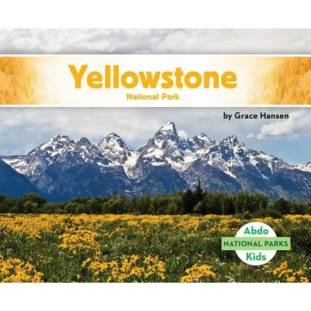 Yellowstone National Park (Best Places To Visit In Yellowstone National Park)