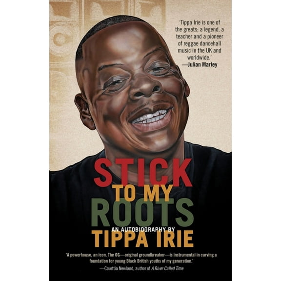 Stick to My Roots: A Music Memoir, (Hardcover)