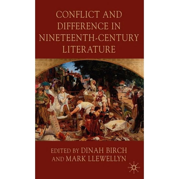 Conflict and Difference in Nineteenth-Century Literature, (Hardcover)