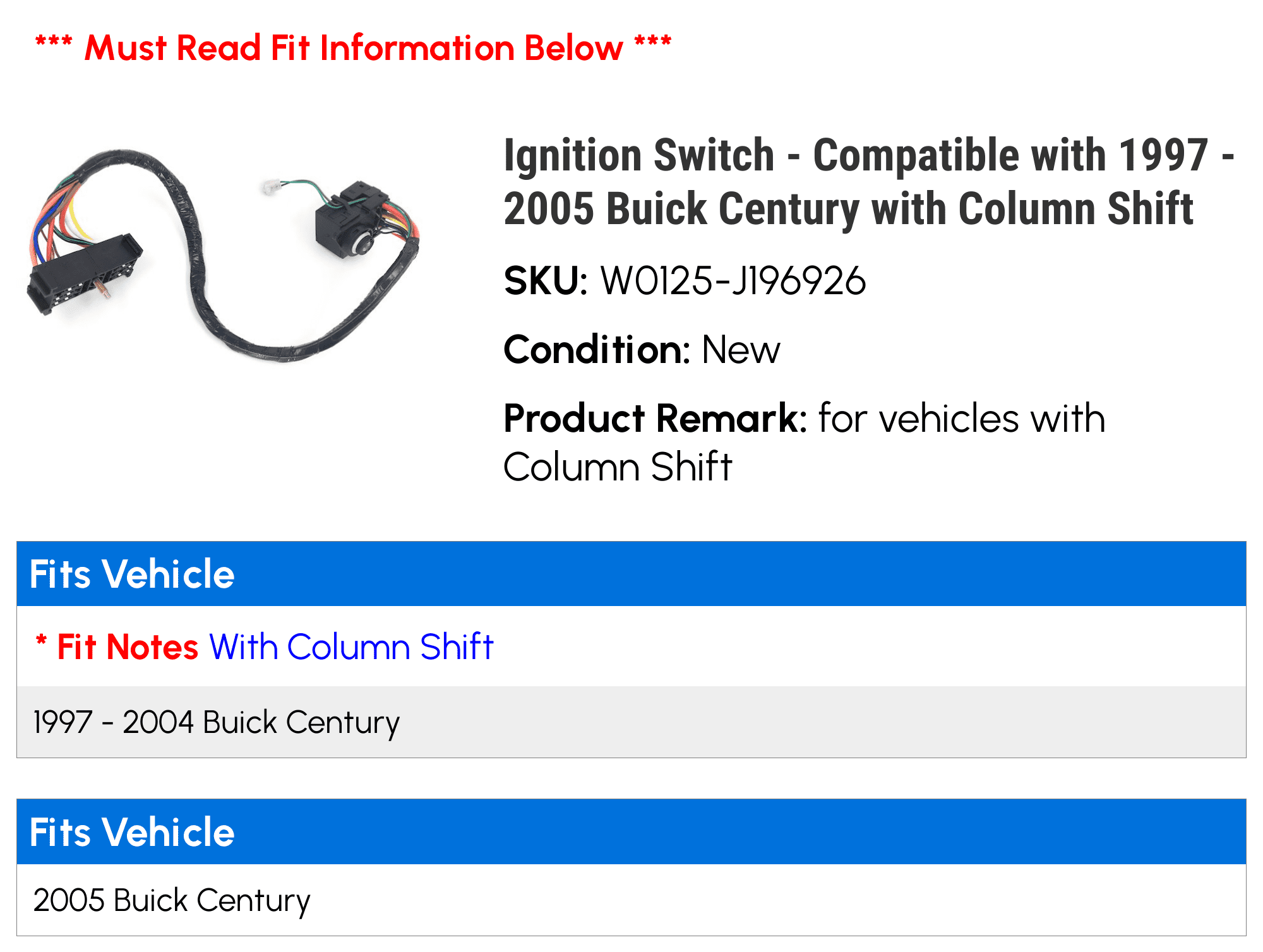 Ignition Switch - Compatible with 1997 - 2005 Buick Century with Column Shift 1998 1999 2000 2001 2002 2003 2004