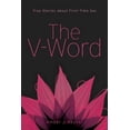 thumbnail image 3 of The V-Word: True Stories about First-Time Sex, 3 of 4
