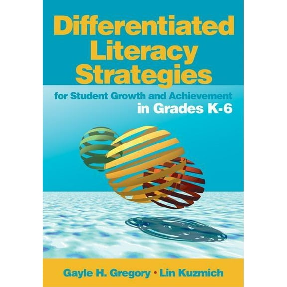 Differentiated Literacy Strategies for Student Growth and Achievement in Grades K-6 (Paperback)