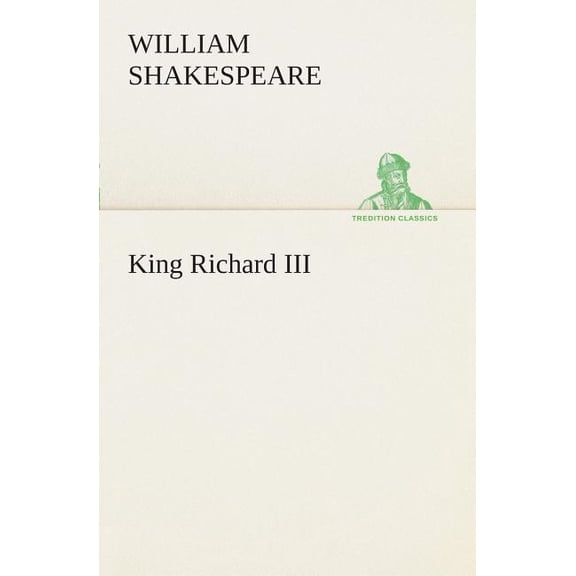 King Richard III, (Paperback)