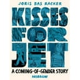 thumbnail image 2 of Pre-Owned Kisses for Jet: A Coming-Of-Gender Story (Paperback) 1913123030 9781913123031, 2 of 2