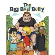 The Big Bad Bully (Paperback)