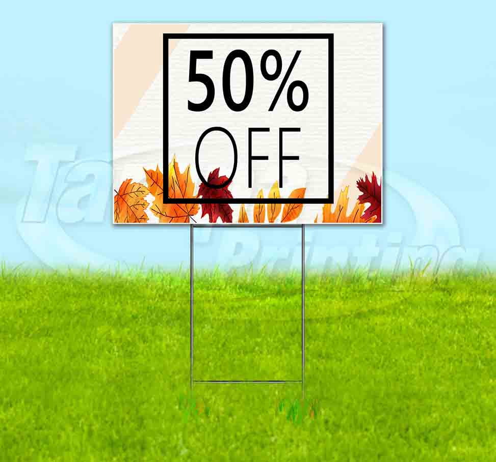50% Off Autumn Sale  (18"" X 24"") Yard Sign, Includes Metal Step Stake