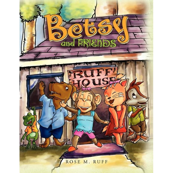 Betsy and Friends, (Paperback)