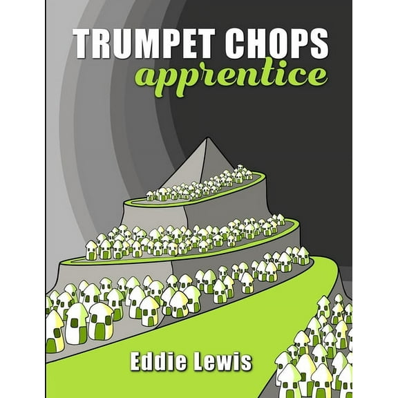 Trumpet Chops Apprentice (Paperback)