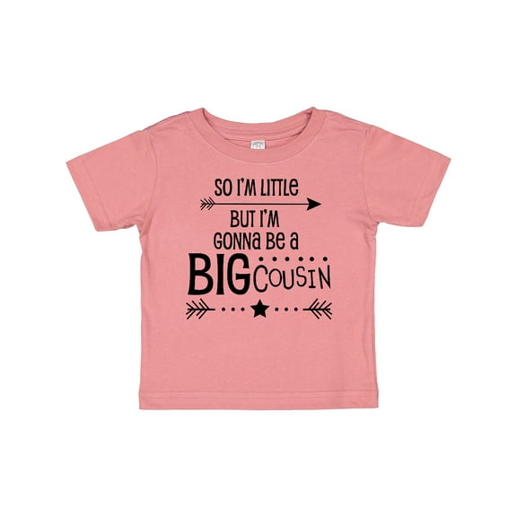 Inktastic So I'm Little, but I'm Gonna Be a Big Cousin Boys or Girls Baby T-Shirt