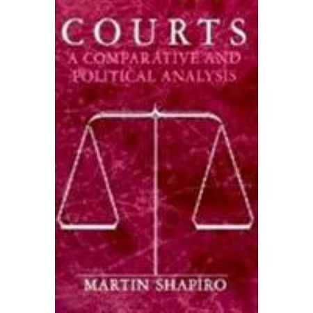 Courts: A Comparative and Political Analysis [Paperback - Used]