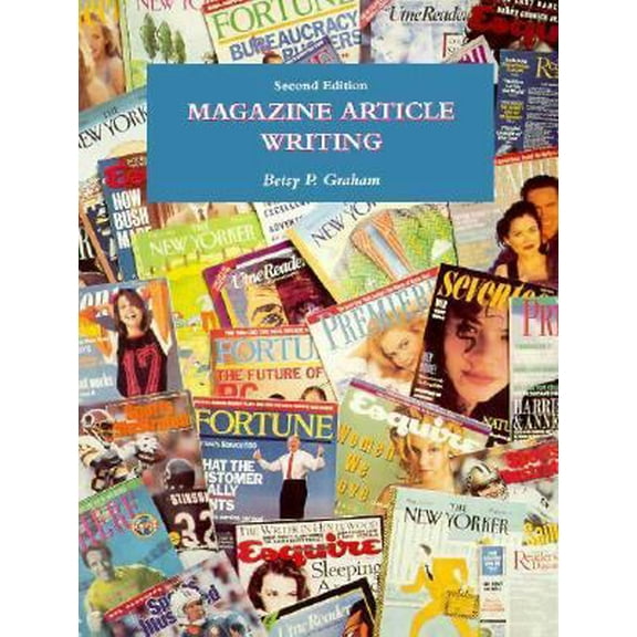 Pre-Owned Magazine Article Writing (Paperback) 0030750091 9780030750090