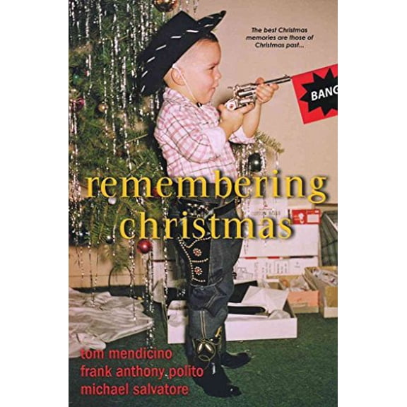 Pre-Owned Remembering Christmas (Paperback) 0758266855 9780758266859