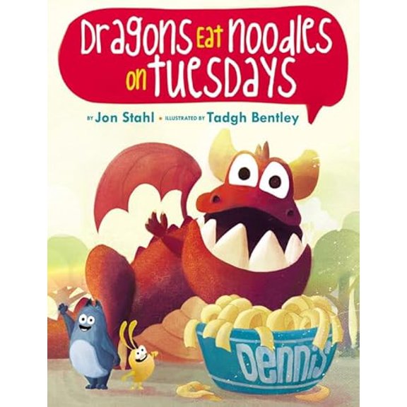 Pre-Owned Dragons Eat Noodles on Tuesdays (Paperback) 1338532219 9781338532210