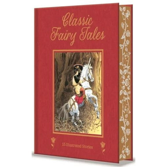 Classic Fairy Tales (Arcturus Deluxe Children's Classics)