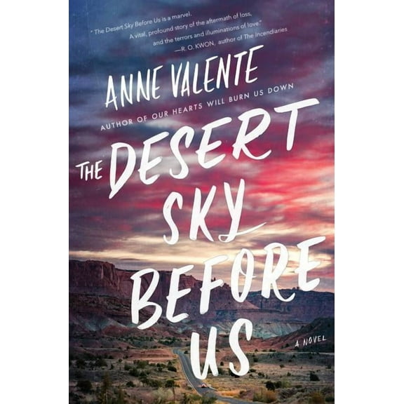The Desert Sky Before Us, (Paperback)