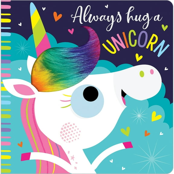 Always Hug a Unicorn, (Board Book)