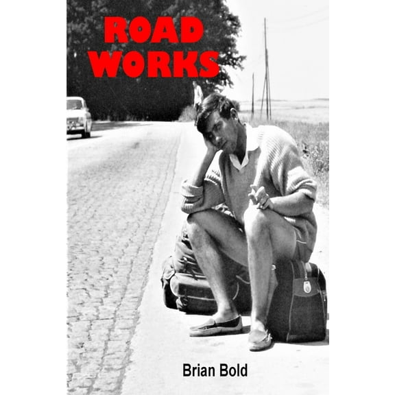 Road Works (Paperback)